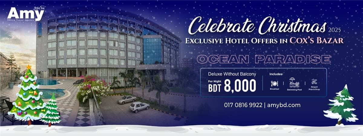 Exclusive Offer in Coxsbazar 